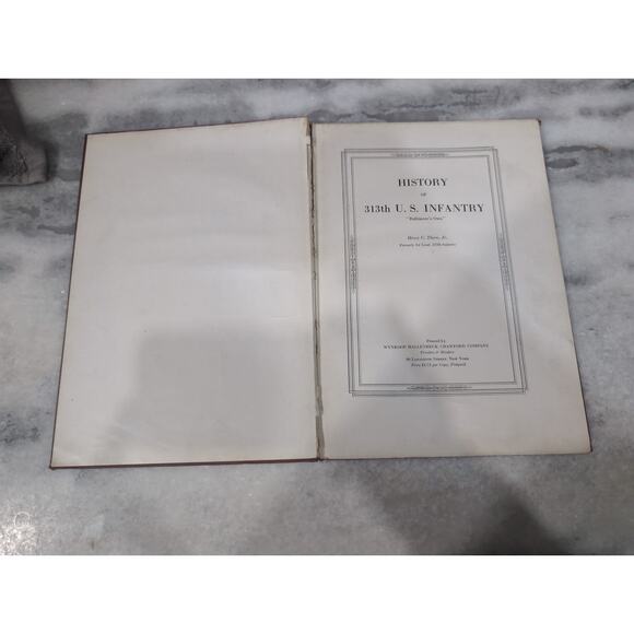 History of 313th‎ U.S. Infantry "Baltimore's Own" by Henry C. Thorn Jr, 1920 HC - Picture 6 of 7